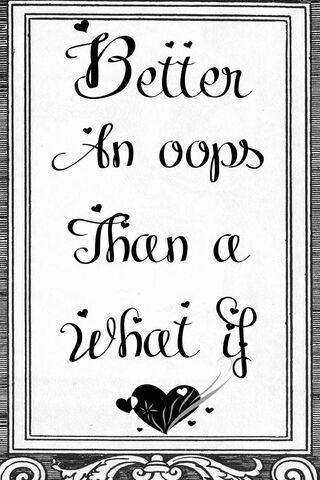 Embrace the Oops! 💖