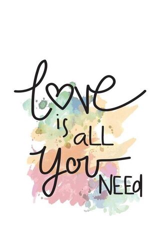 Yang kau butuhkan adalah cinta