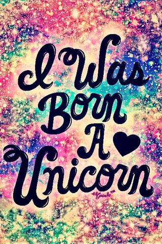 Born A Unicorn
