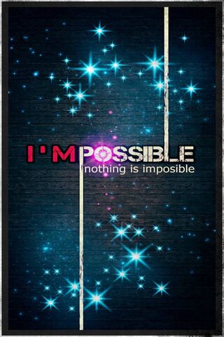 PaulGeorge24 impossible is nothing wallpaper by 31ANDONLY on DeviantArt