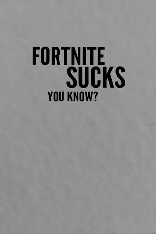 Fornite saugt