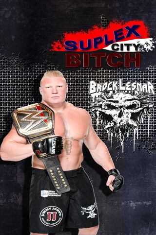 Welcome to Suplex City: The Reign of Brock Lesnar! 💪🏆