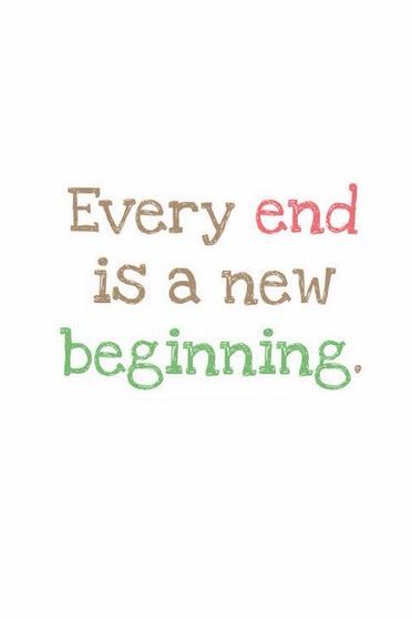 End Is A New Beginning