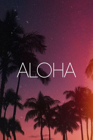 Aloha