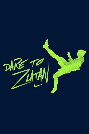 Dare To Zlatan