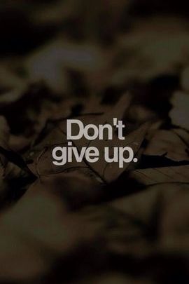 Nie poddawaj się