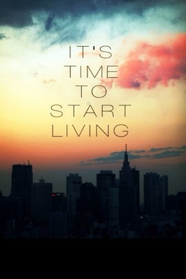 Начать жить