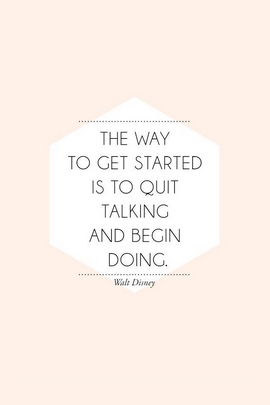 Quit Talking Start Doing