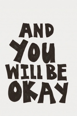 You Will Be Okay Wallpaper - Download to your mobile from PHONEKY You Will Be Okay Wallpaper - Download to your mobile from PHONEKY