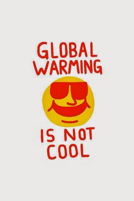 ภาวะโลกร้อนไม่ใช่เรื่องเย็น