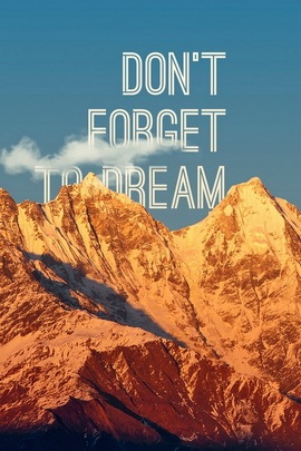 لا تنسى الحلم