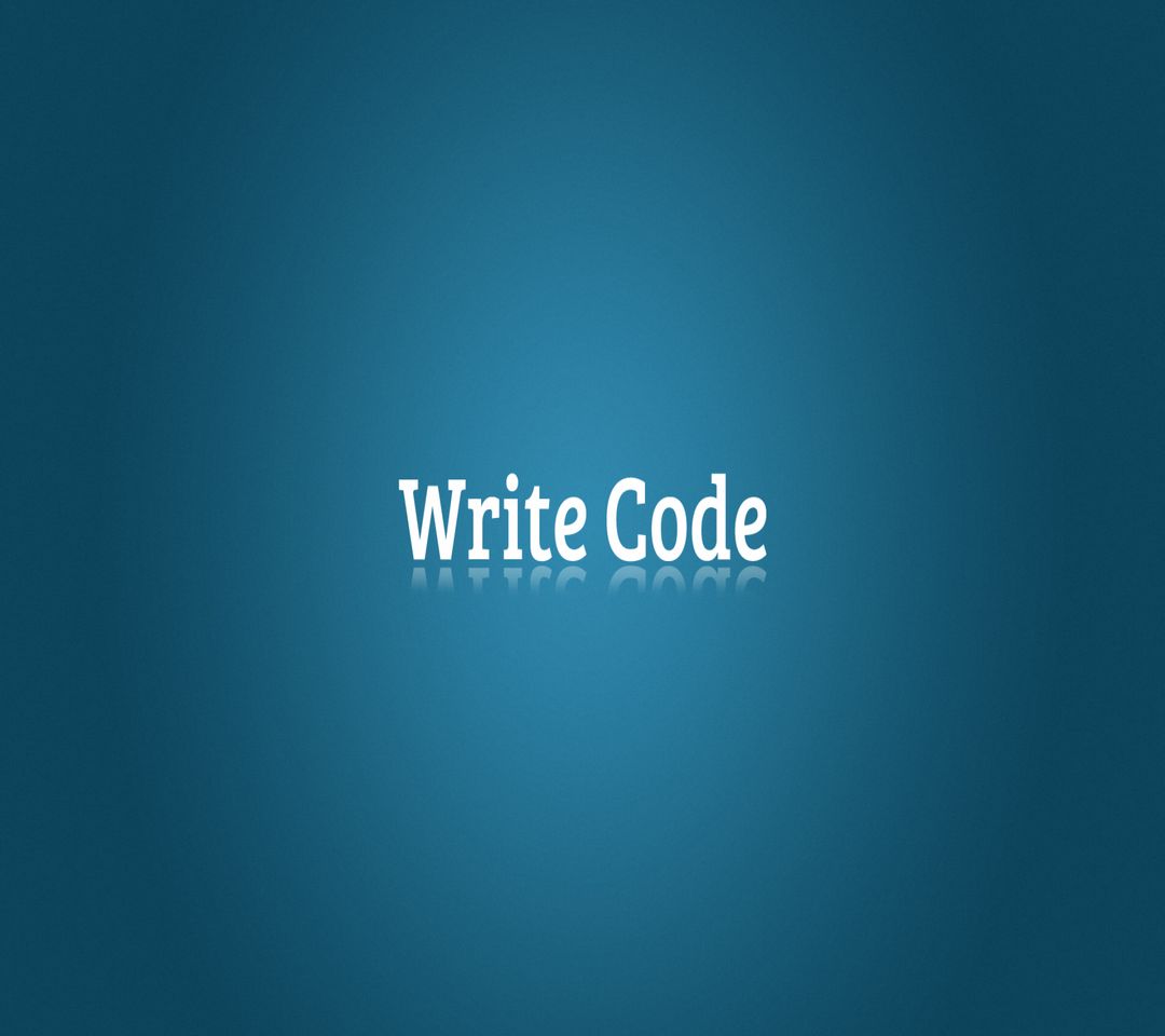 Write Code Wallpaper - Download to your mobile from PHONEKY