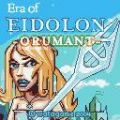 Era of Eidolon: Orumant