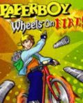 PaperBoy: Wheels On Fire
