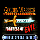 Golden Warrior 5: Fortress Of Evil