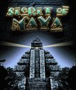 Secret of Maya