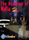 The Academy of Mafia 2