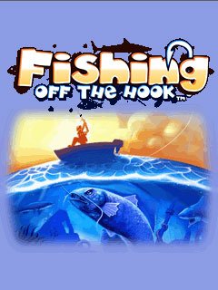 Fishing: Off The Hook