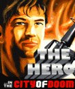 The Hero: In The City Of Doom