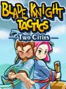 Blade Knight Tactics: Two Cities