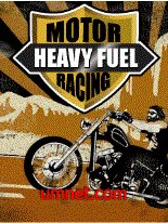 Heavy Fuel Motor Racing