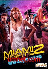 Miami Nights 2: The City Is Yours!