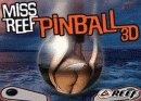 Miss Reef Pinball 3D