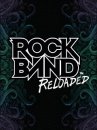 Rock Band Reloaded
