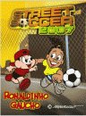 Ronaldinho Gaucho: Street Soccer 2007