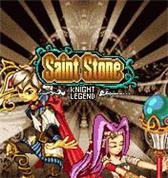 Saint Stone: Knights Legend