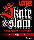 Vans Skate And Slam Feat. Geoff Rowley