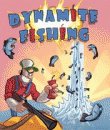 Dynamite Fishing Free
