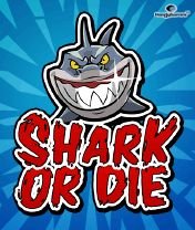 Shark or Die