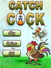Catch Cock