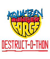 Aqua Teen Hunger Force: Destruct-O-Thon