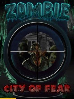 Zombie: City Of Fear