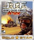 J.T.F. Joint Task Force Action