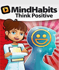 Mind Habits: Think Positive