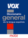 VOX Diccionario General De La Lengua Espanola