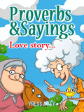 Proverbs And Sayings: Love Story