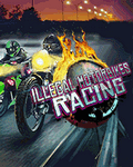 Illegal Motorbikes Racing