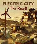 Electric City: The Revolt