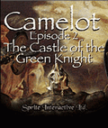 Camelot Episode II: The Castle Of The Green Knight