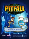 Pitfall The Lost Expedition - Episode 2: Glacier