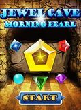 Cave Jewel: Morning Pearl