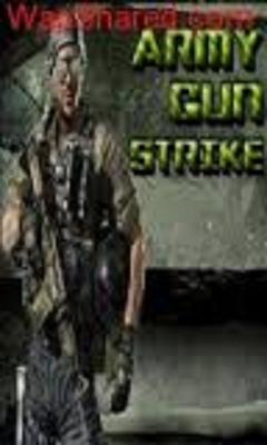 Army Gun Strike