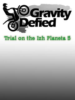 Gravity Defied: Trial On The Izh Planeta 5