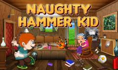 Naughty Hammer Kid