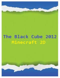 The Black Cube 12 Minecraft 2d Java Game Download For Free On Phoneky