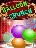 Balloon Crunch
